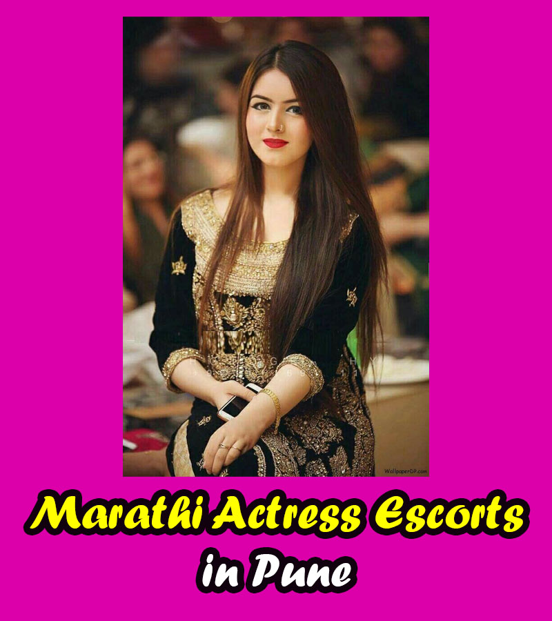 Marathi Actress Escorts in Pune