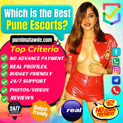 Discover the Best Pune Escorts Service - Criteria for Top Quality