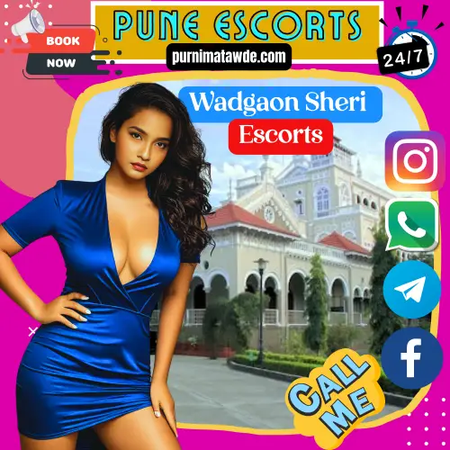 Wadgaon Sheri Escorts